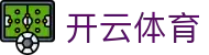 开云(中国)-官方网站-登录入口-kaiyunsports